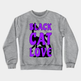 Black Cat Love Crewneck Sweatshirt